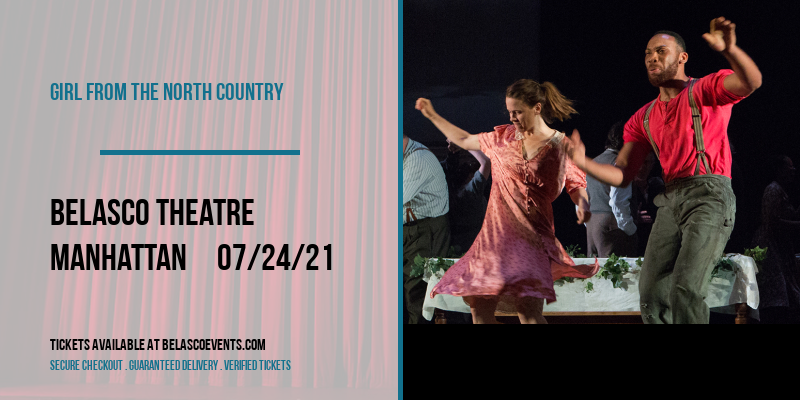 Girl From The North Country [CANCELLED] at Belasco Theatre