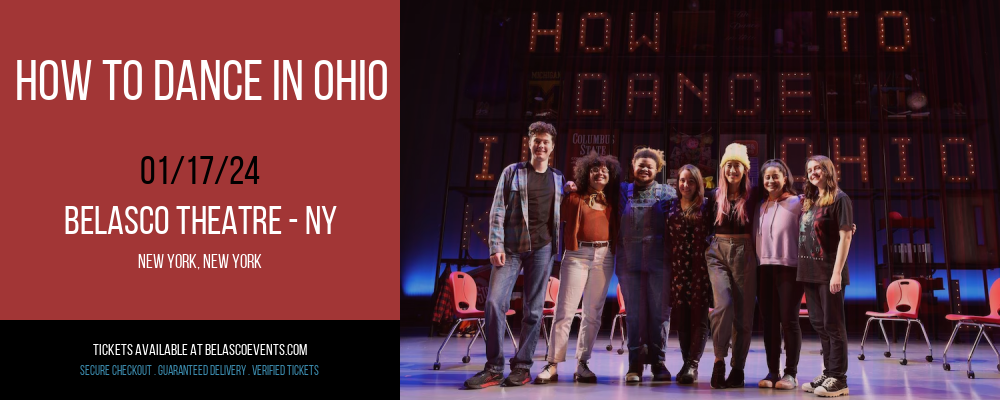 How To Dance In Ohio at Belasco Theatre - NY